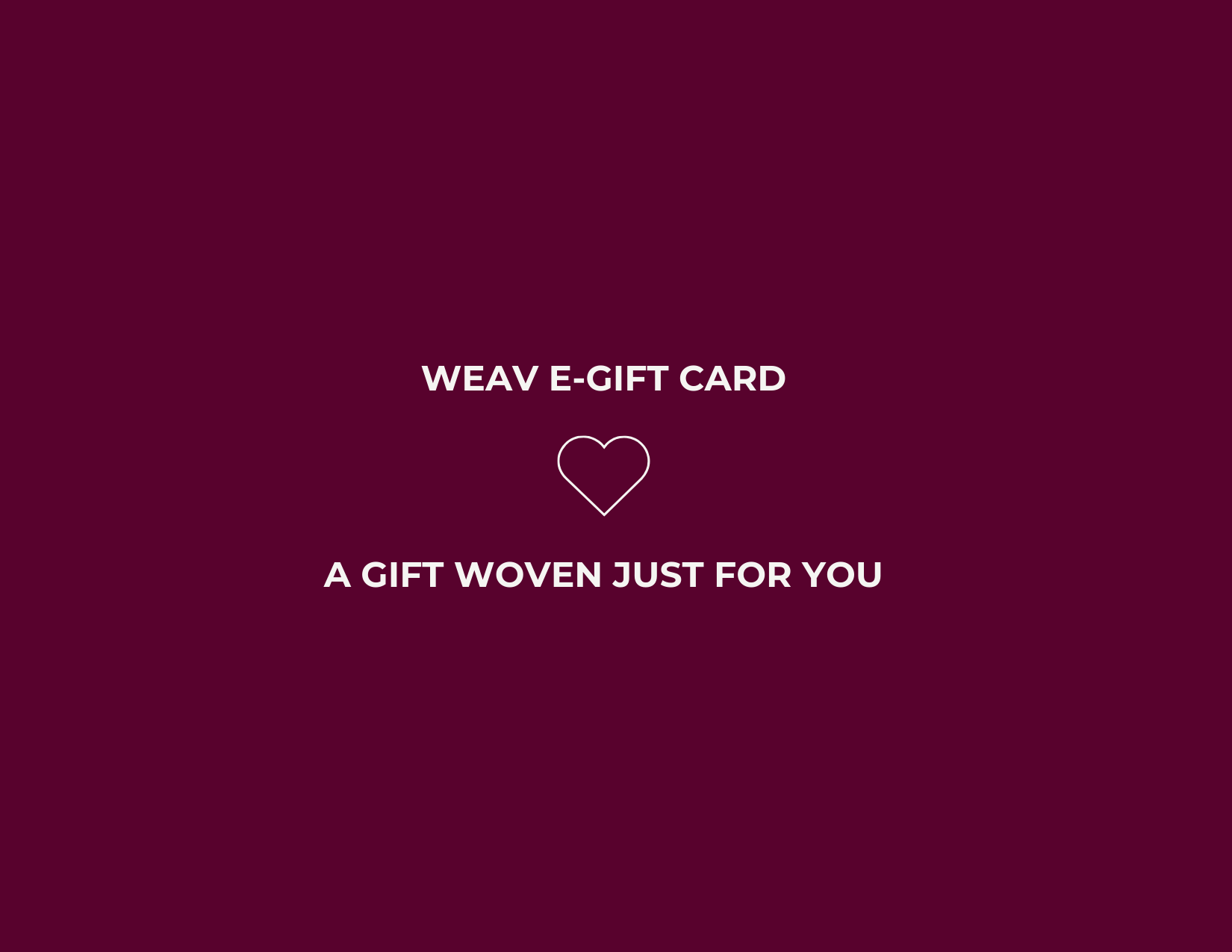 WEAV Gift Card